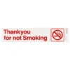 Self Adhesive Thank You For Not Smoking Sign - 245 X 58mm